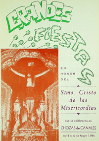 Fiestas patronales en honor al Santísimo Cristo de la Misericordia 1984 Chozas de Canales